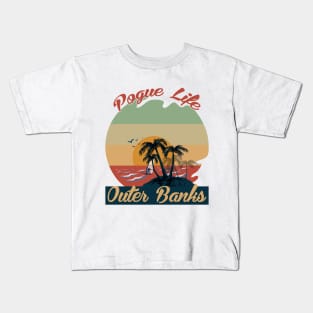 Pogue Life Outer Banks Kids T-Shirt